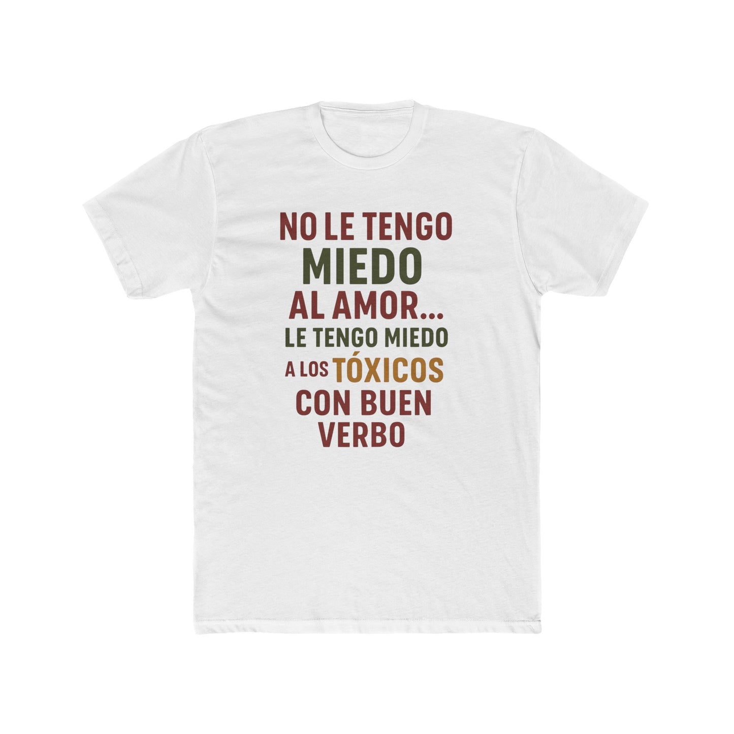Women Cotton Crew Tee - "No le tengo miedo al amor" Statement Shirt, Gift for Friends, Casual Wear, Funny T-Shirt, Love and Relationships