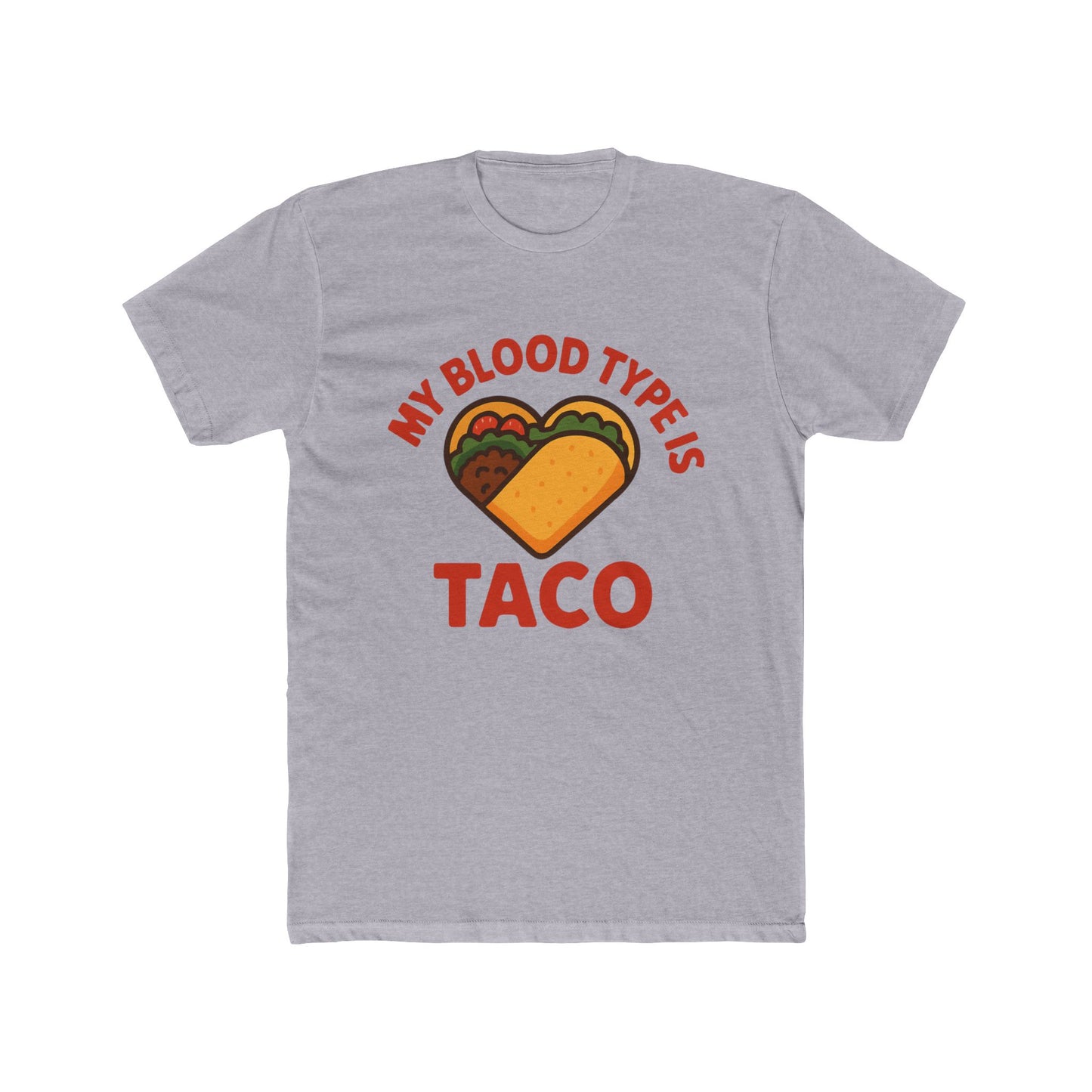 Funny Taco Blood Type Tee, Unisex T-Shirt, Gift for Taco Lovers, Casual Wear, Foodie Humor Shirt