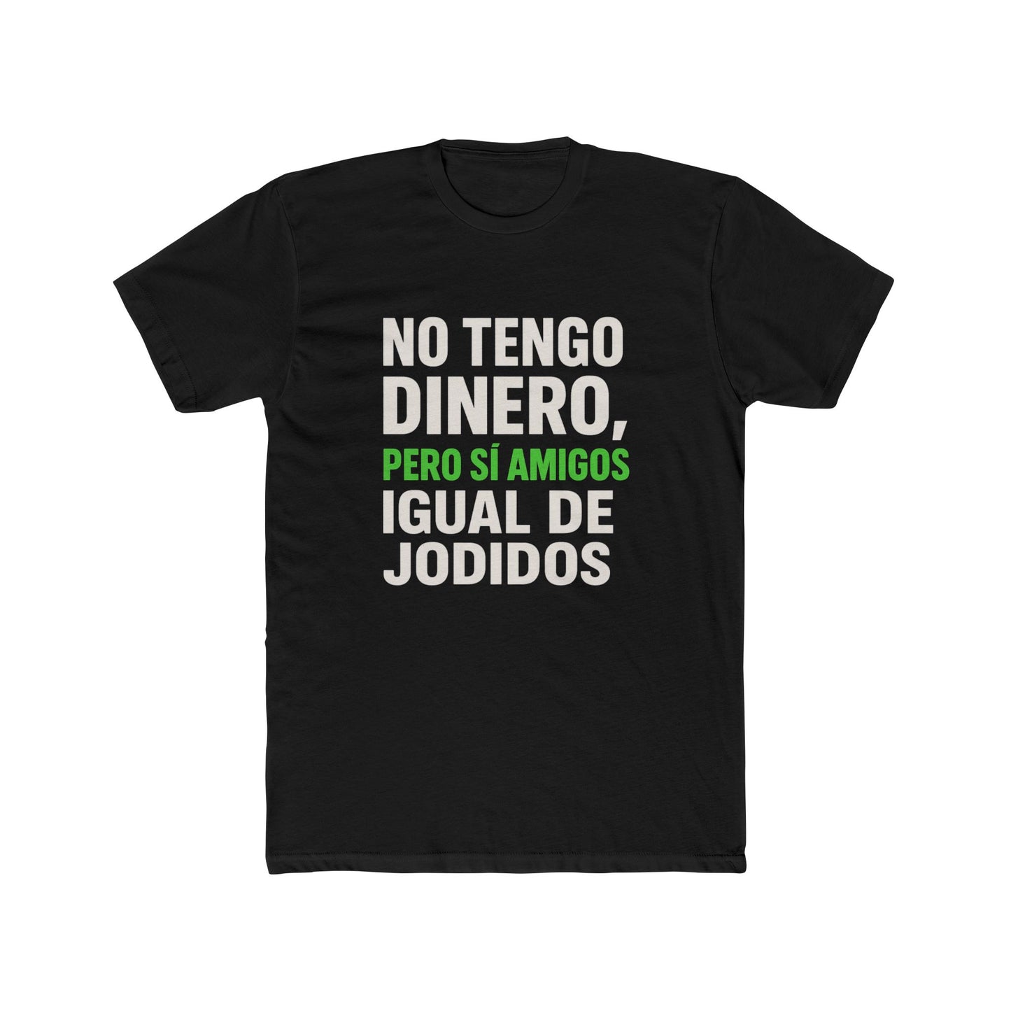 Funny Unisex Cotton Crew Tee - Perfect for Friends, Humor Apparel, Casual Wear, Gift for Birthdays, Sarcastic Quotes
