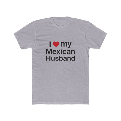 Womens Love for Mexican Husband Tee, Cute T-Shirt Gift for Spouses, Funny Couple Apparel, Anniversary, Valentines Day, Relationship Gift
