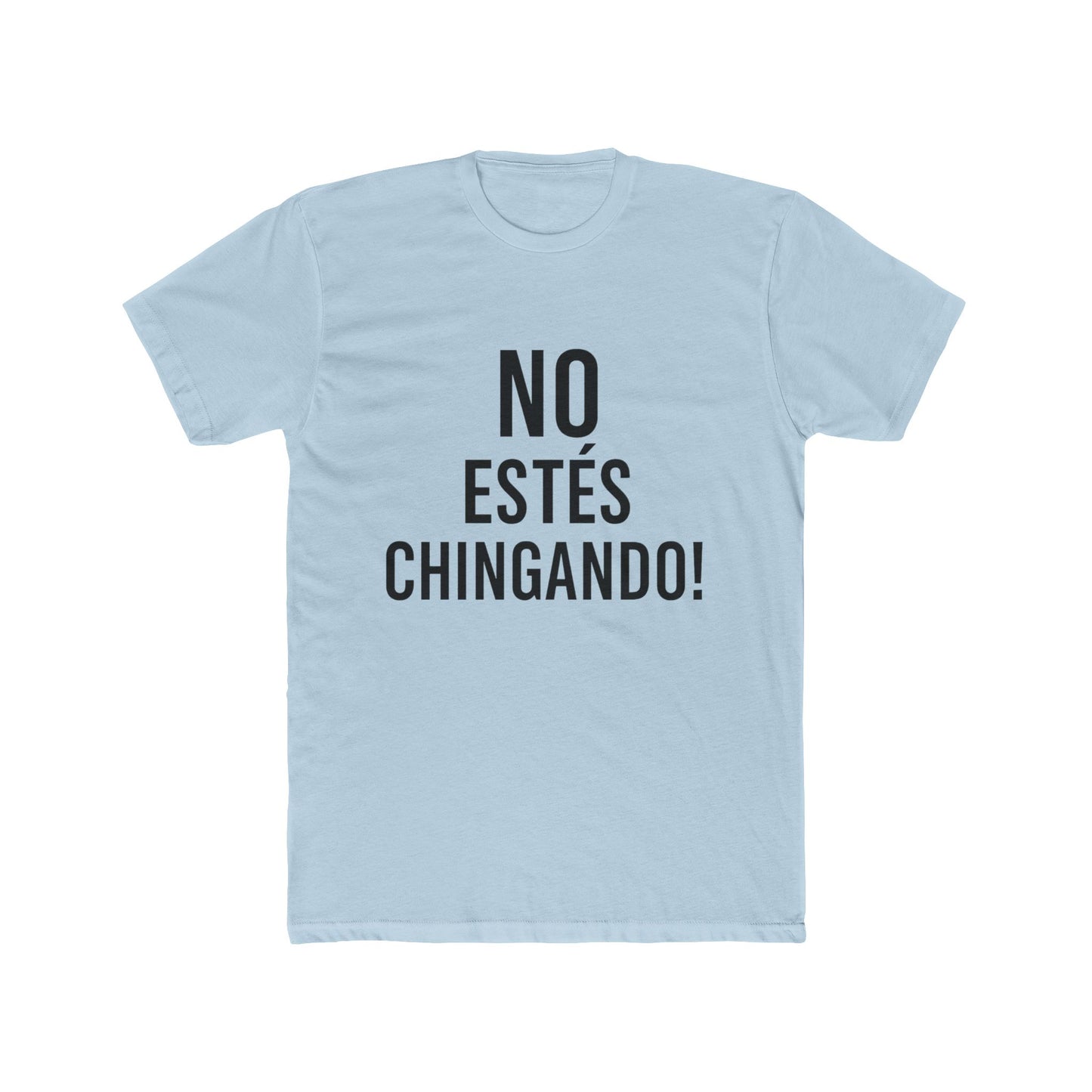 Funny Spanish Unisex Tee, Spanish Quote Shirt, Gift for Friends, Casual Wear, Humor Apparel, Birthday Gift