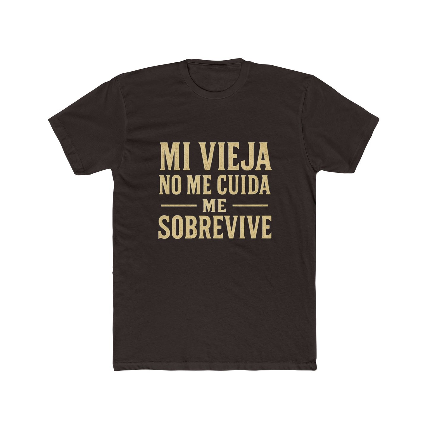 Unisex Crew Tee - 'Mi Vieja No Me Cuida, Me Sobrevive', Comfortable Casual Wear, Gift for Friends, Everyday Style, Birthday Presents, [...]
