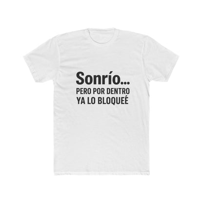 Funny Sonrío Cotton Crew Tee - Funny Quote Shirt, Gift for Friends, Casual Wear, Humor T-Shirt, Stylish Everyday Tee